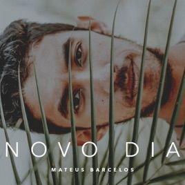 Capa do Single/EP "Novo Dia", de Mateus Barcelos