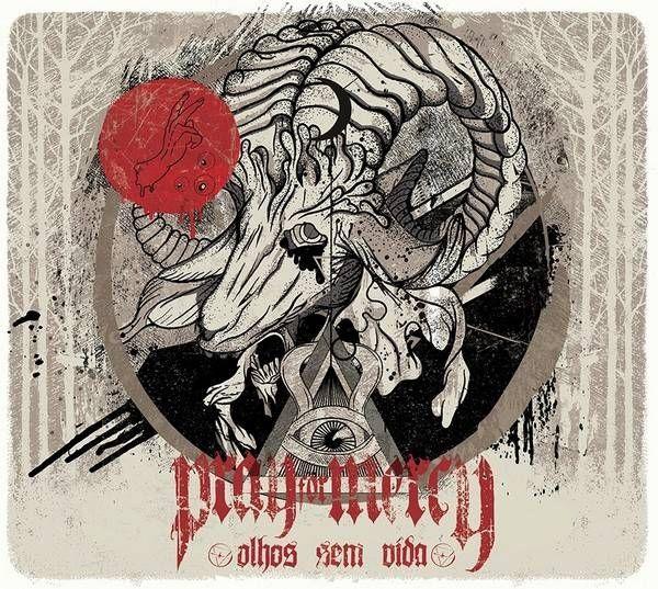 Capa do Álbum "Olhos Sem Vida", de Pray For Mercy