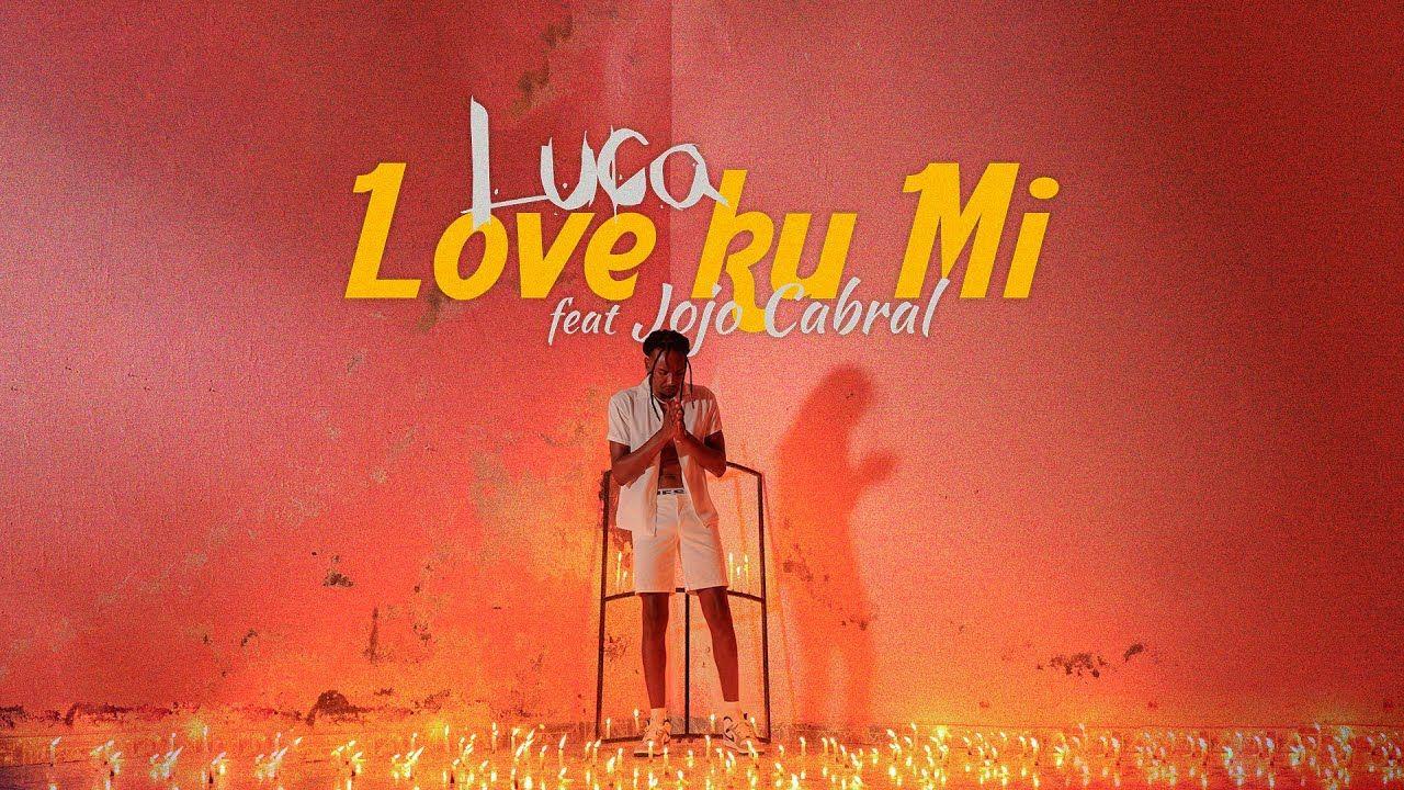 Single/EP cover of "Love ku mi" by Luca Cabral