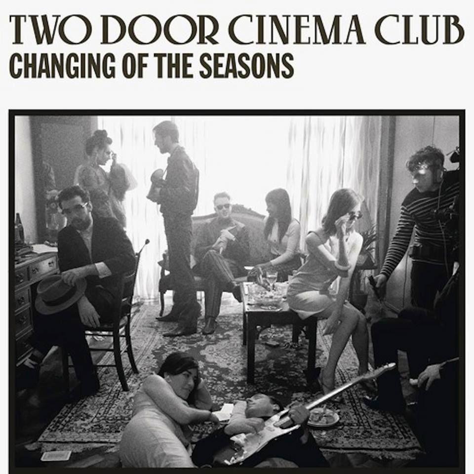Portada de Sencillo/EP "Changing Of the Seasons", de Two Door Cinema Club