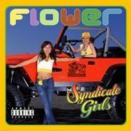 Portada de Álbum "Flower", de Syndicate Girls