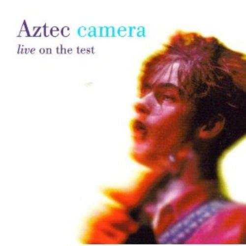 Portada de Álbum "Live On The Test", de Aztec Camera