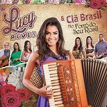 Portada de Álbum "Lucy Alves & Clã Brasil No Forró do Seu Rosil", de Lucy Alves