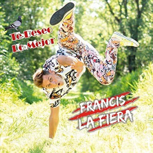 Portada de Sencillo/EP "Te Deseo Lo Mejor", de Francis La Fiera