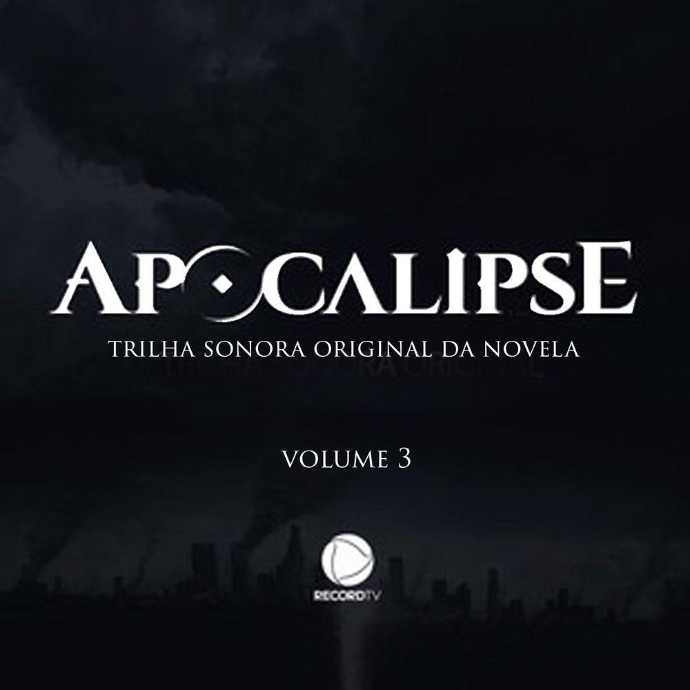 Portada de Álbum "Apocalipse, Vol. 3 (Trilha Sonora Original)", de Daniel Figueiredo