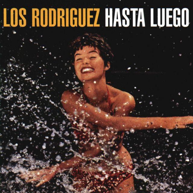 Portada de Álbum "Hasta Luego", de Los Rodríguez