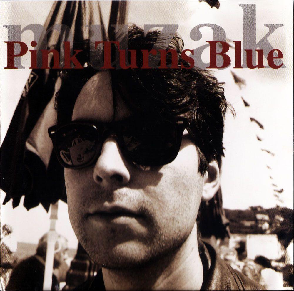 Portada de Álbum "Muzak", de Pink Turns Blue