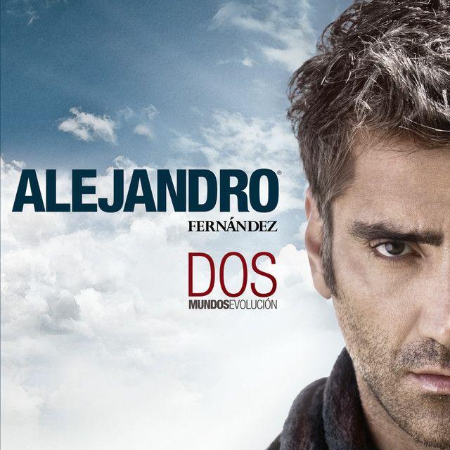Portada de Álbum "Dos Mundos", de Alejandro Fernández