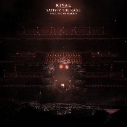 Album cover of "Satisfy the Rage" by Rival