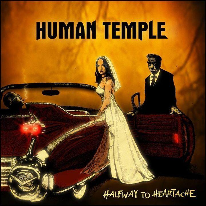 Portada de Álbum "Halfway To Heartache", de Human Temple
