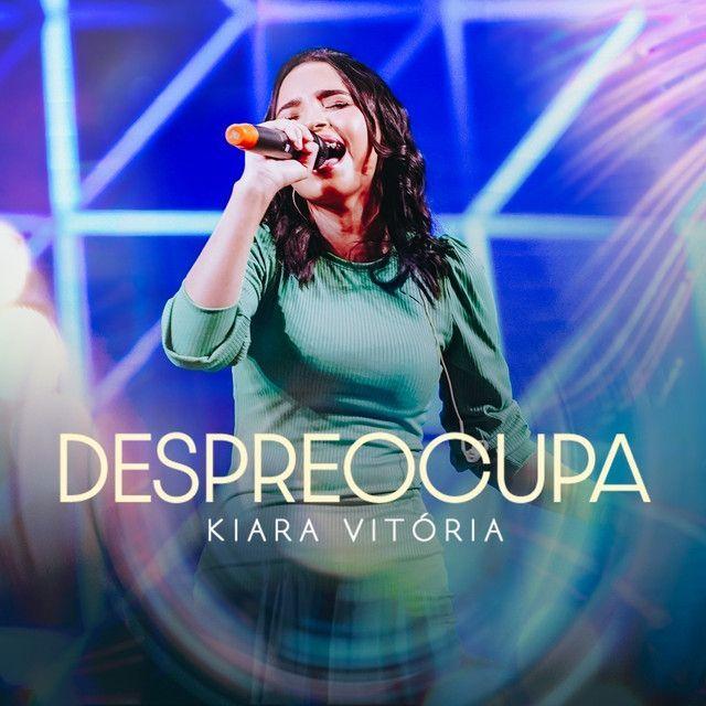 Capa do Single/EP "Despreocupa (Ao Vivo)", de Kiara Vitória