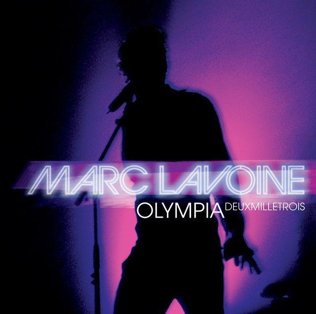 Album cover of "Olympia Deux Mille Trois" by Marc Lavoine