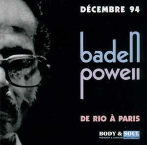 Portada del álbum "Decembre 94 de Rio a Paris", de Baden Powell