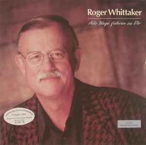 Portada de Álbum "Alle Wege Führen Zu Dir", de Roger Whittaker