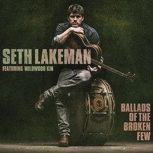 Portada de Álbum "Ballads Of The Broken Few", de Seth Lakeman