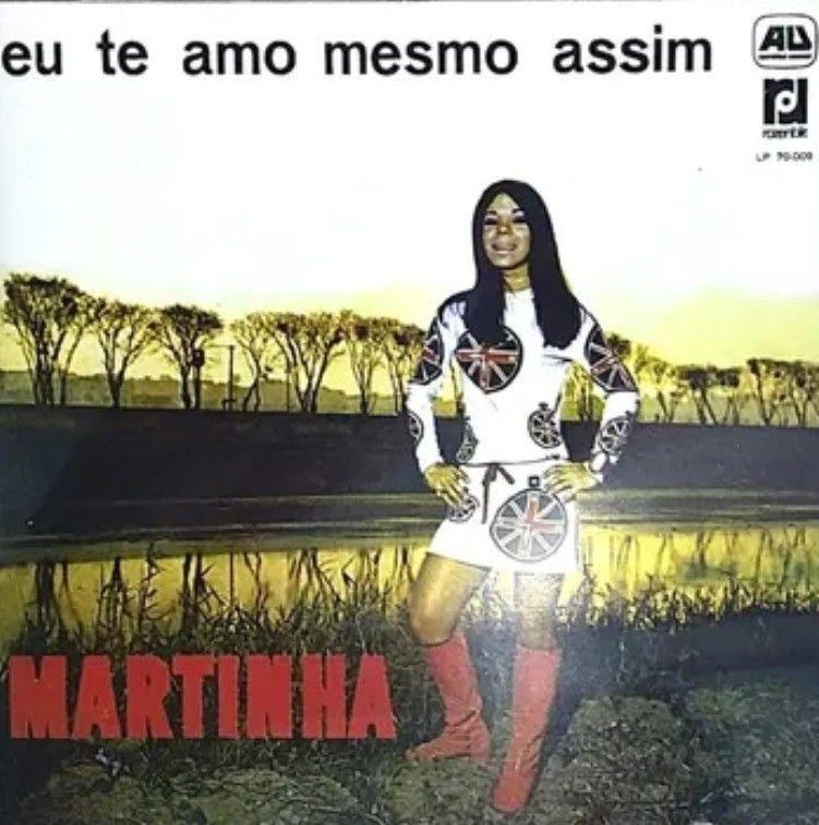 Portada de Álbum "Eu Te Amo Mesmo Assim", de Martinha