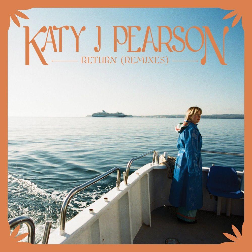 Portada de Sencillo/EP "Return (Remixes)", de Katy J Pearson