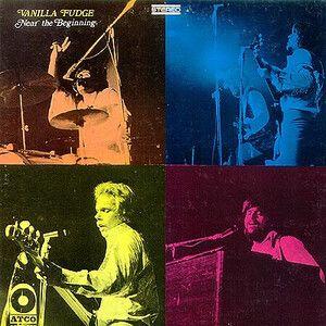 Album cover of "Near The Beginning " by Vanilla Fudge