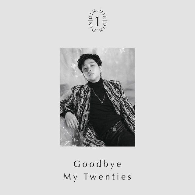 Capa do Álbum "Goodbye My Twenties", de DinDin