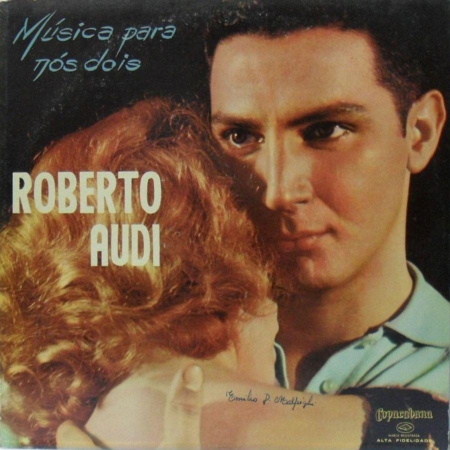 Portada de Álbum "Música Para Nós Dois", de Roberto Audi