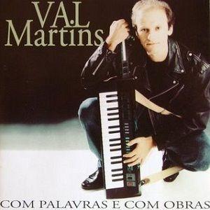 Portada de Álbum "Com Palavras e Com Obras", de Val Martins