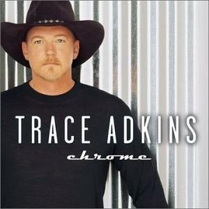 Portada de Álbum "Chrome", de Trace Adkins