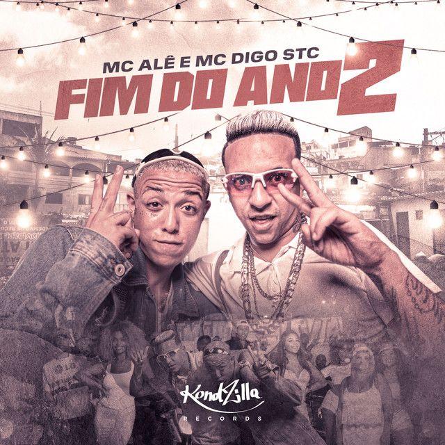 Capa do Single/EP "Fim do Ano 2 (part. MC Digo STC)", de MC Alê