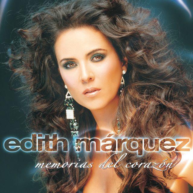 Capa do álbum "Memorias del Corazón", de Edith Márquez