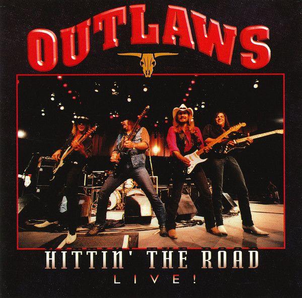 Portada de Álbum "Hittin' The Road Live!", de Outlaws