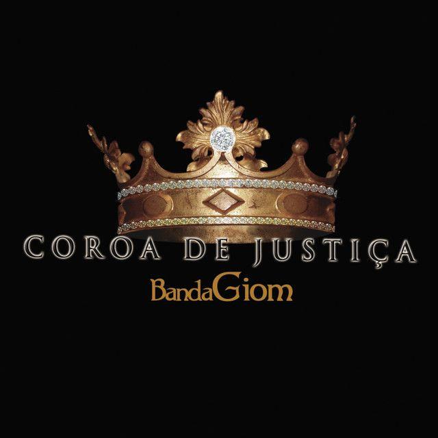 Portada de Álbum "Coroa da Justica", de Banda Giom
