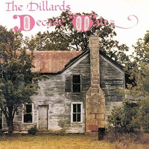 Portada de Álbum "Decade Waltz", de The Dillards