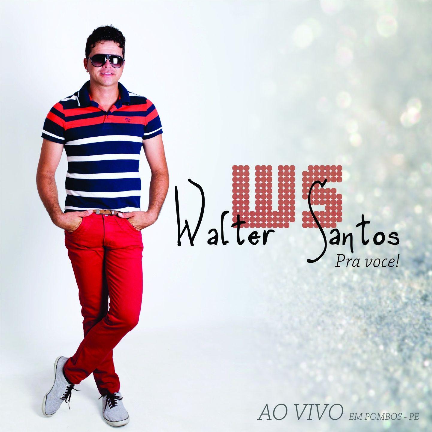 Portada de Álbum "Pra Você!", de Walter Santos