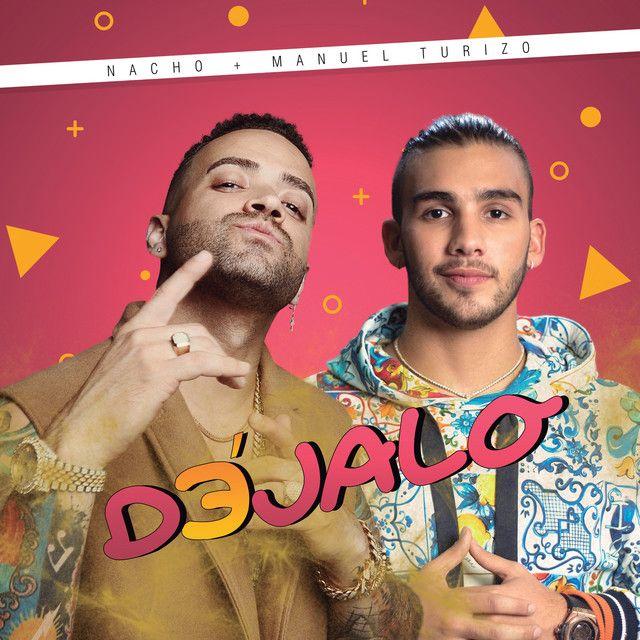 Capa do Single/EP "Déjalo (part. Nacho)", de Manuel Turizo