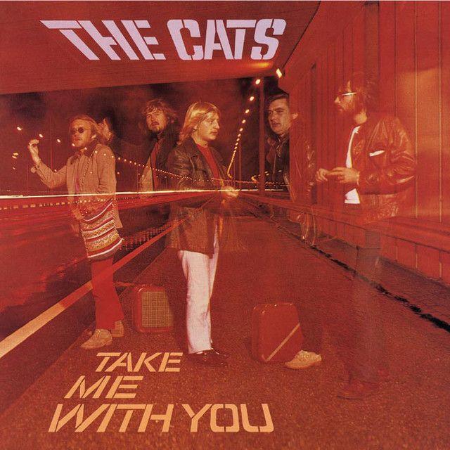 Capa do álbum "Take Me With You", de The Cats