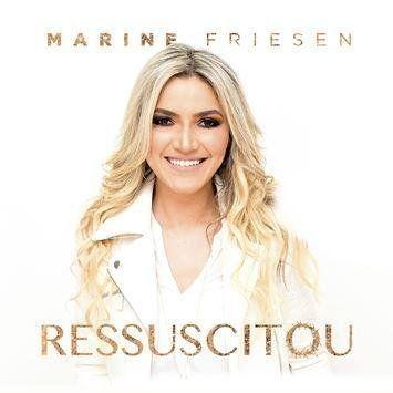 Portada de Álbum "Ressucitou", de Marine Friesen