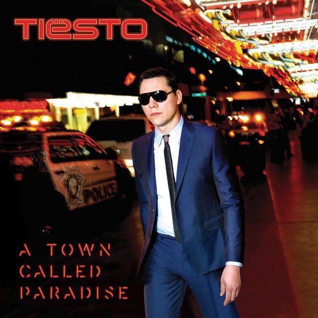 Capa do Álbum "A Town Called Paradise (Deluxe)", de Tiësto