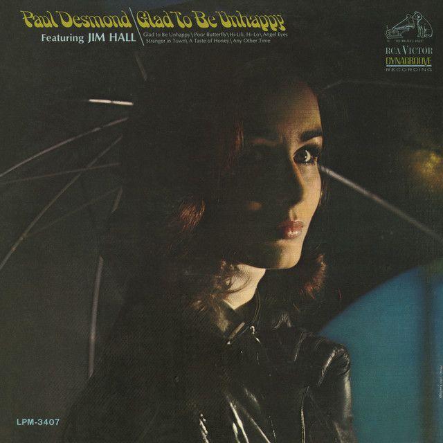 Portada de Álbum "Glad To Be Unhappy", de Paul Desmond
