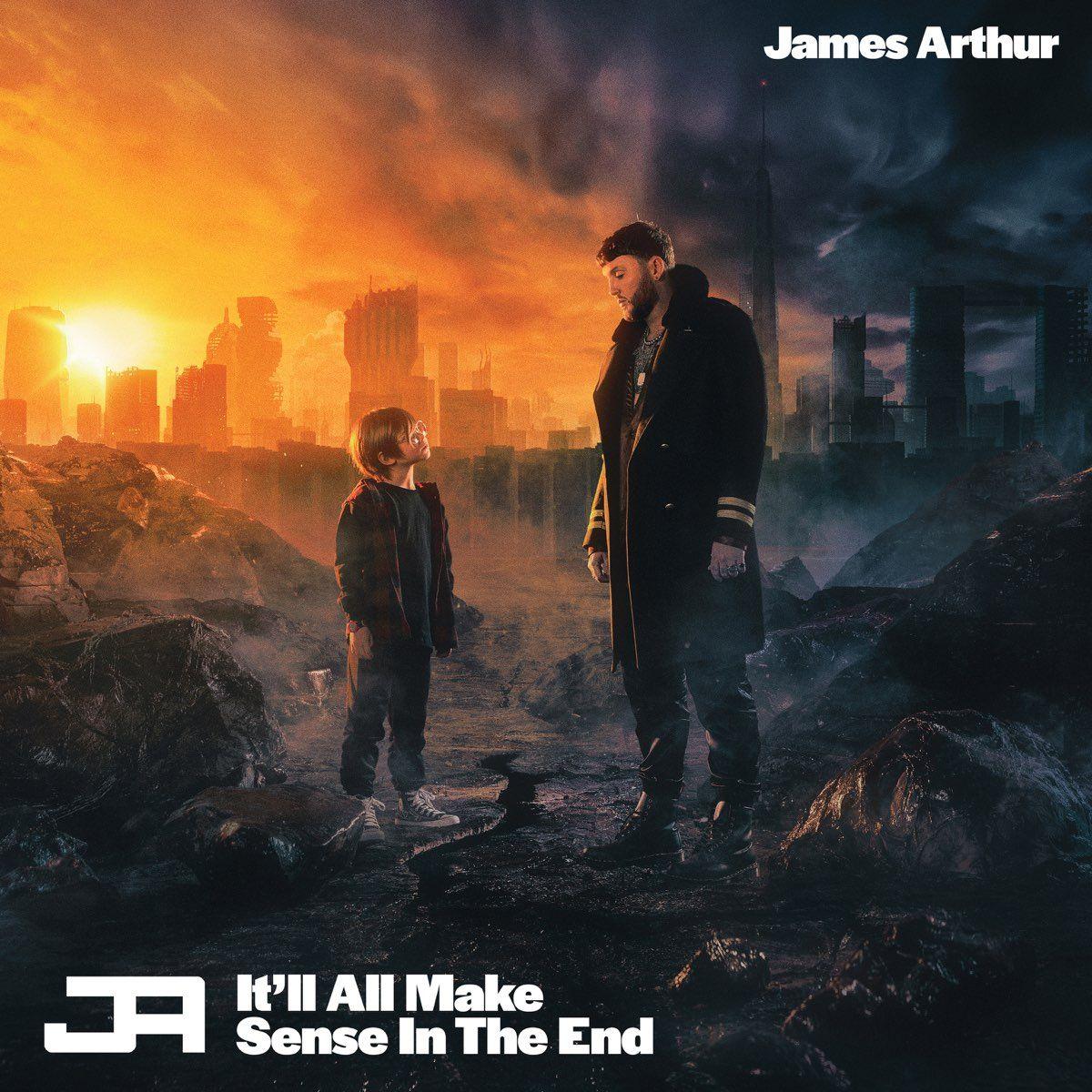 Portada de Álbum "It'll All Make Sense In The End", de James Arthur