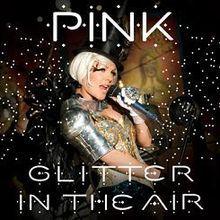 Capa do álbum "Glitter In The Air", de P!nk