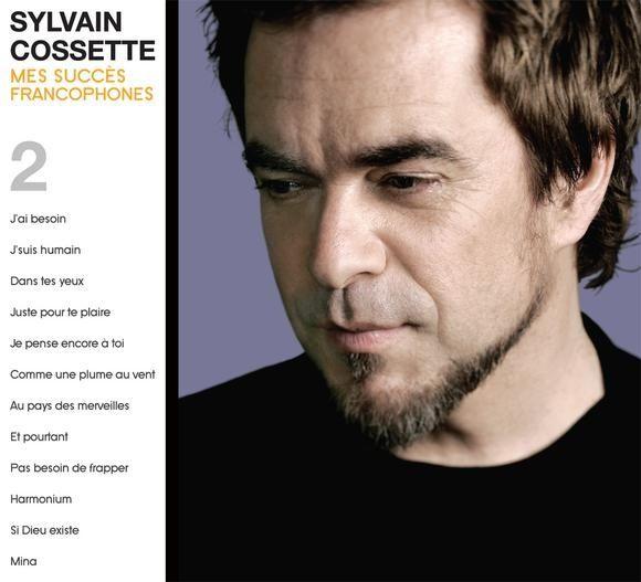 Portada de Álbum "Mes Succès Francophones 2", de Sylvain Cossette