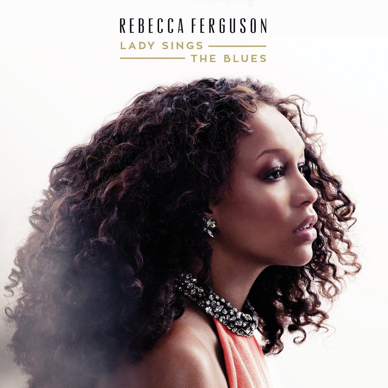 Portada de Álbum "Lady Sings The Blues", de Rebecca Ferguson
