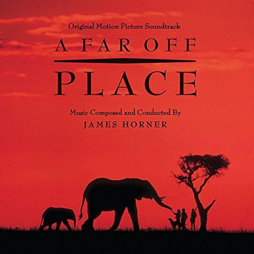 Portada de Álbum "A Far Off Place ", de James Horner
