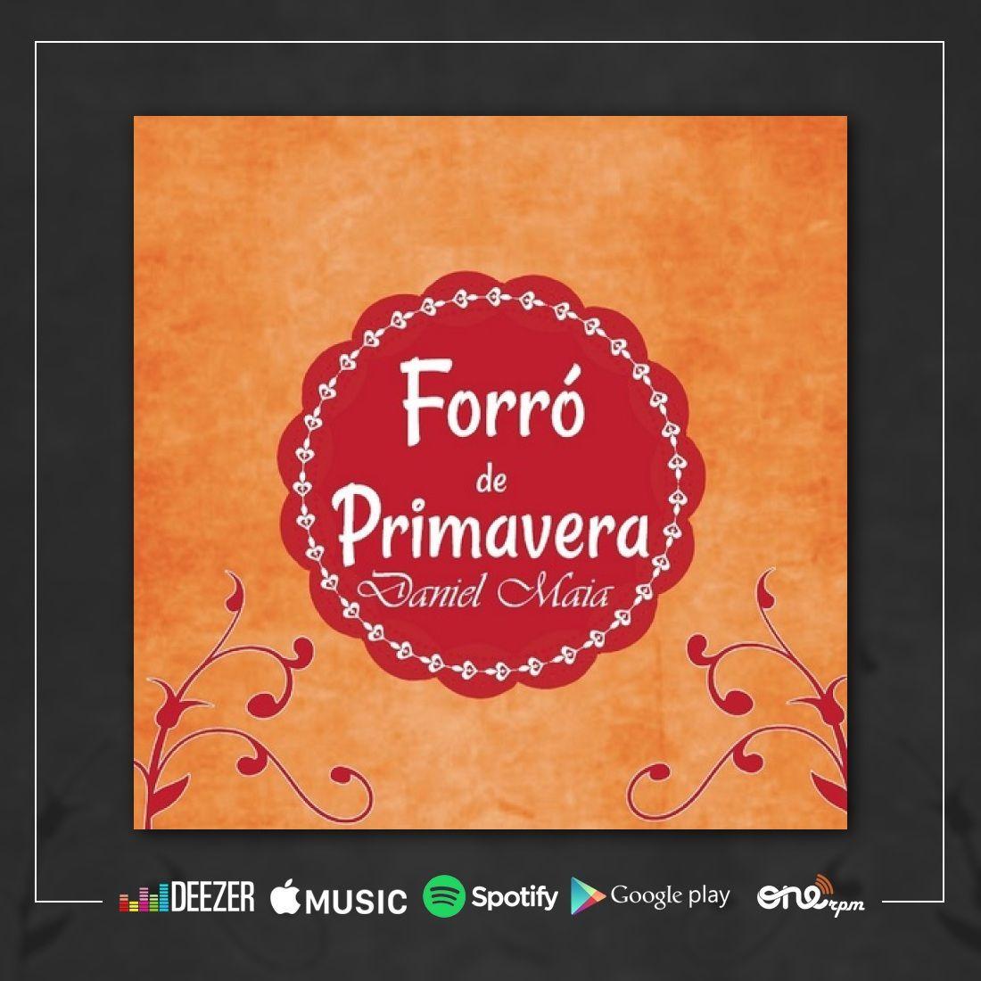 Capa do Álbum "Forró de Primavera", de Daniel Maia (Gospel)