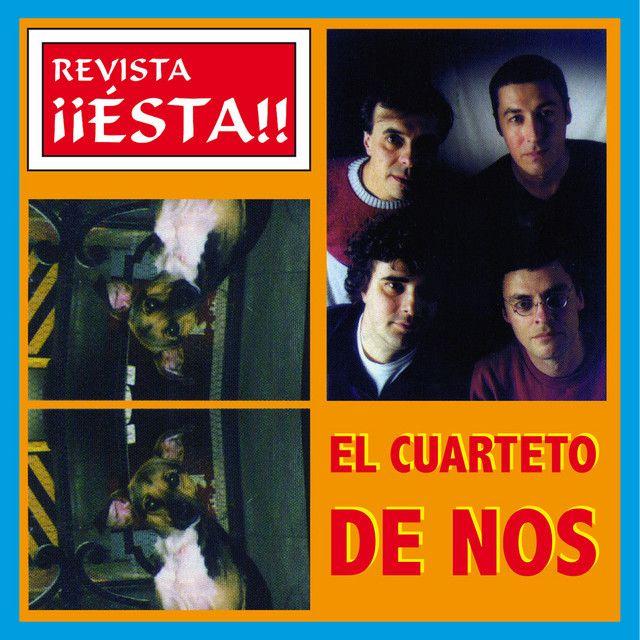 Portada de Álbum "Revista ¡¡Ésta!!", de El Cuarteto de Nos