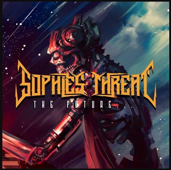 Portada de Sencillo/EP "The Future... (Can Not Be Programmed)", de Sophie's Threat