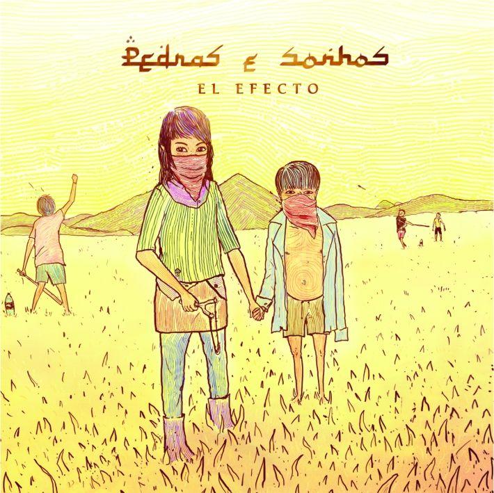 Capa do Álbum "Pedras e Sonhos", de El Efecto