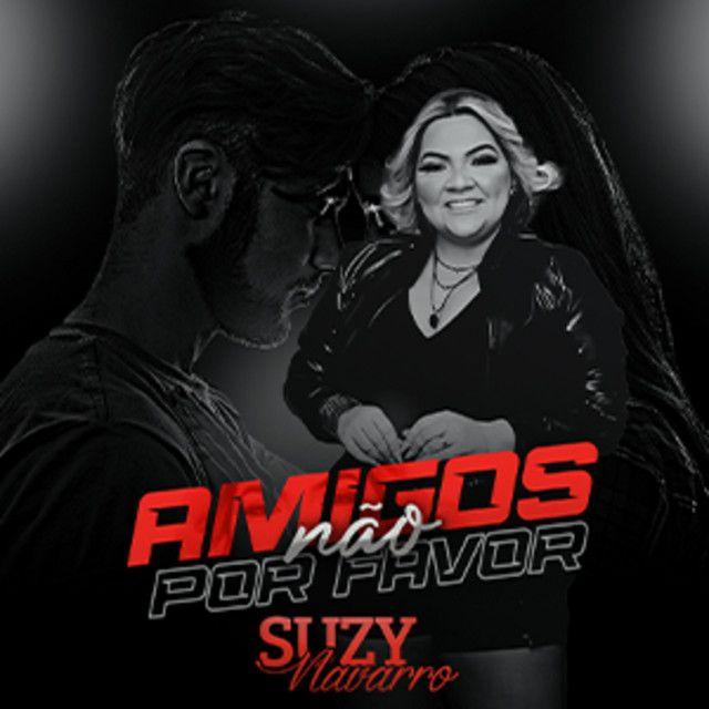Portada de Sencillo/EP "Amigos Não Por Favor", de Suzy Navarro
