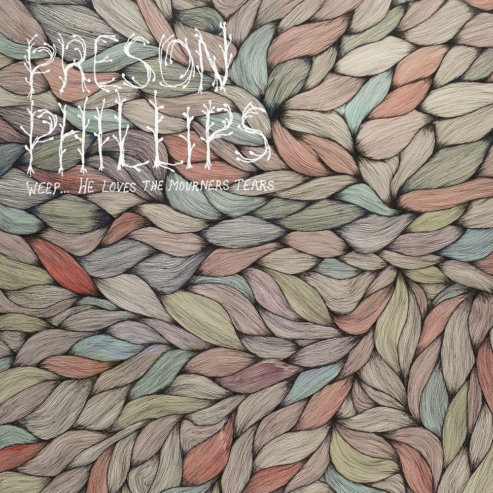 Portada de Álbum "Weep...He Loves The Mourners Tears", de Preson Philips