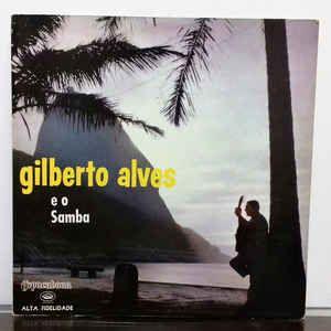 Portada de Álbum "Gilberto Alves e o Samba", de Gilberto Alves