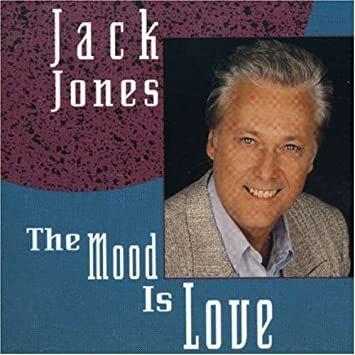 Capa do álbum "The Mood Is Love", de Jack Jones